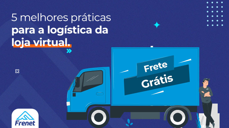 5 melhores práticas para a logística da loja virtual