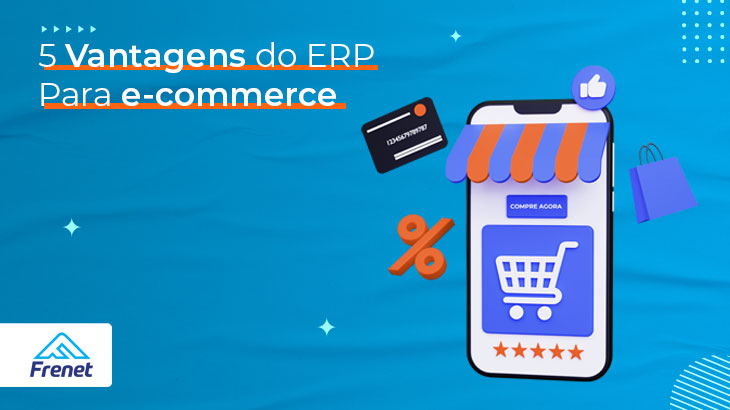 5 vantagens do ERP para e-commerce