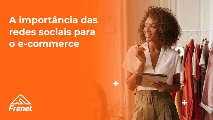 E-commerce nas redes sociais: 3 dicas para ajudar a sua loja vender mais