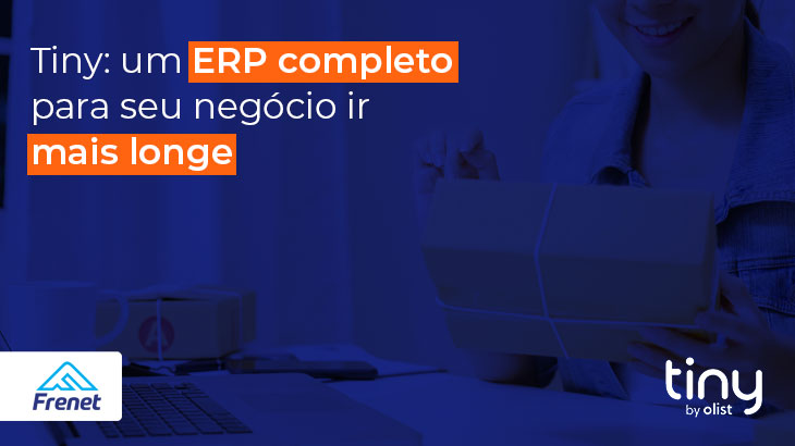 Tiny: um ERP completo para seu negócio ir mais longe