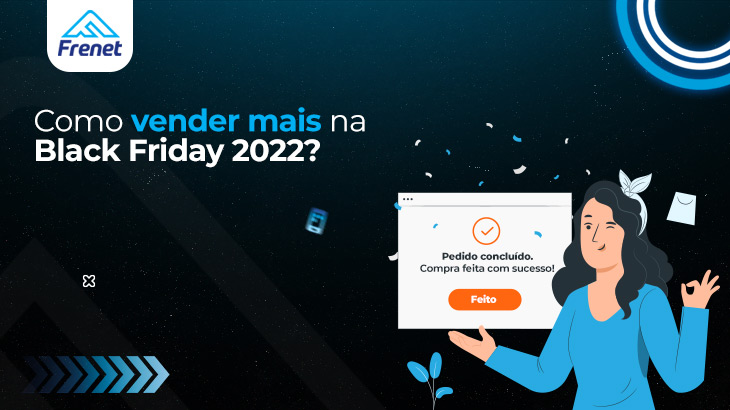 Frenet Friday: como vender mais na Black Friday 2022?