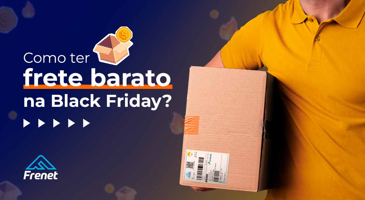 Como ter frete barato na Black Friday?