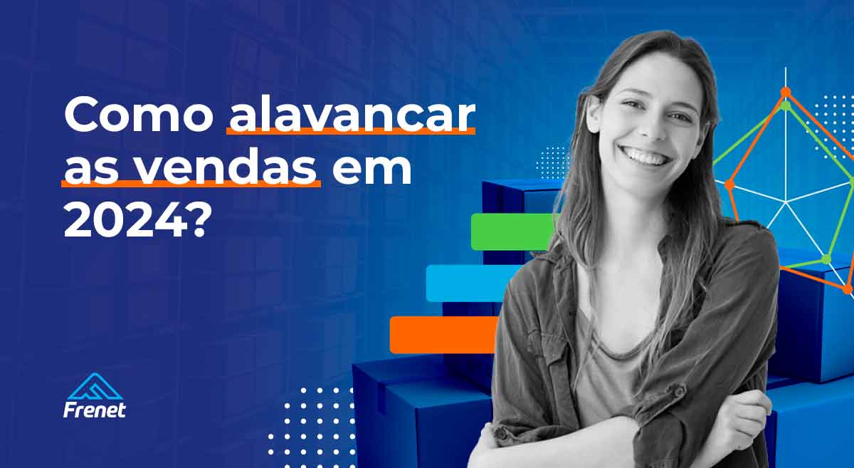 Como alavancar as vendas em 2024?