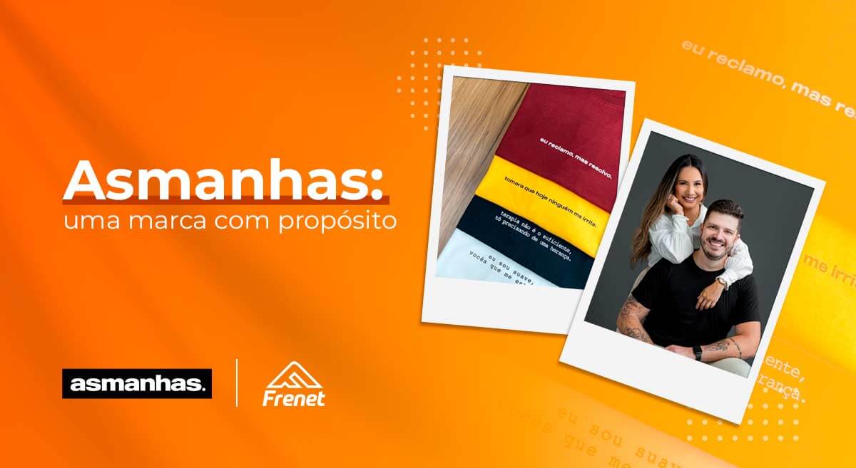 Asmanhas: uma marca com propósito