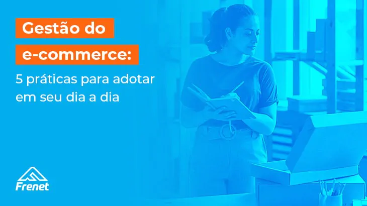 5 dicas para Gestão do E-commerce